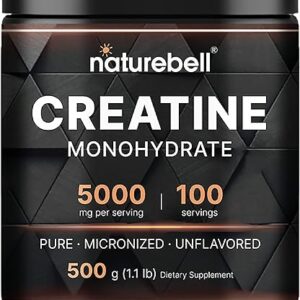 NatureBell Creatine Monohydrate Powder 500 Grams, 5000mg Per Serving, Pure Unflavored Creatine Powder - Micronized - Pre Workout | Keto | Vegan | Dissolves Easy | Filler Free -...